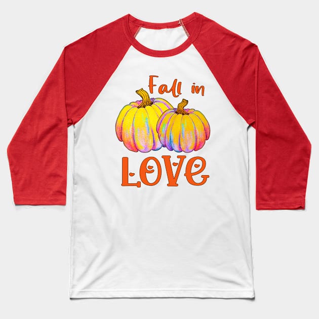 Fall in Love Baseball T-Shirt by Designs by Ira